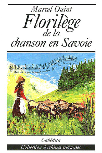 Florilège de la chanson en Savoie