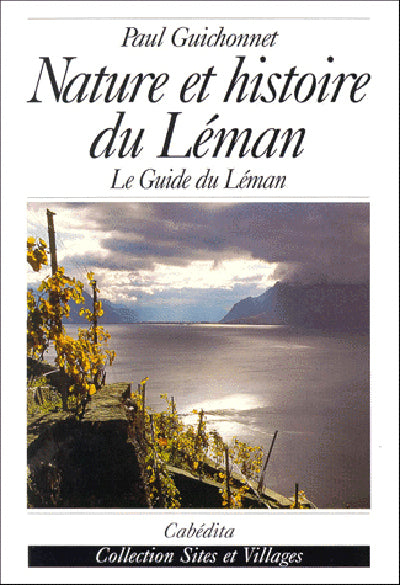 Nature et histoire du Léman