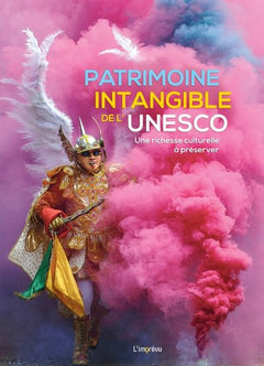Patrimoine intangible de L’Unesco