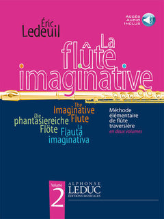 La Flute Imaginative - Methode Elementaire en 2 Volumes, Vol. 2 : Le Livre