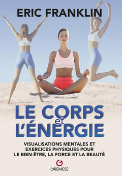 Le corps et l'énergie
