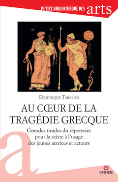 Au coeur de la tragédie grecque