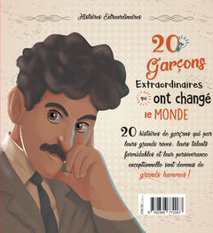 20 garçons extraordinaires qui ont changé le monde