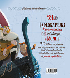 20 explorateurs extraordinaires qui ont changé le monde