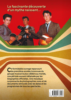 Les Beatles avant « Les 4 garçons dans le vent » 1956-1963