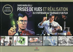 Prises de vues et réalisation