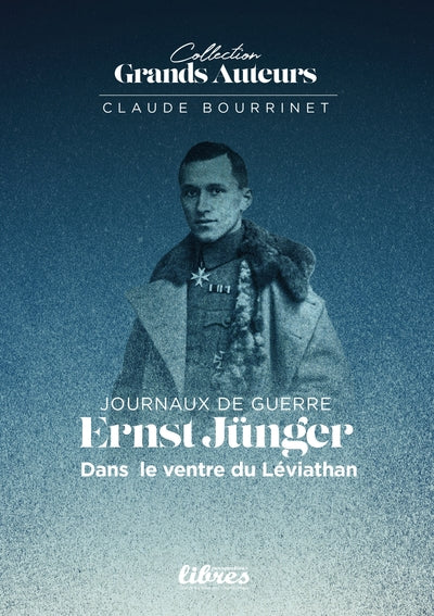 Ernst Junger - Dans le ventre du Léviathan