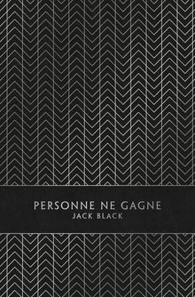 Personne ne gagne: Mémoires