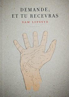 Demande, et tu recevras