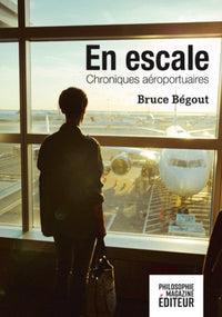 En escale - Chroniques aéroportuaires