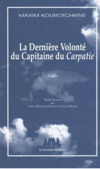 La dernière volonté du capitaine du Carpatie