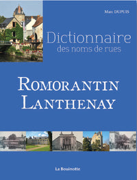 Dictionnaire des noms de rues de Romorantin-Lanthenay