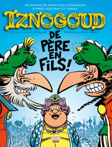 Iznogoud de père en fils ! - tome 30