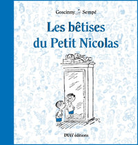 Les bêtises du Petit Nicolas