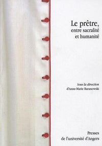 Prêtre entre sacralité et humanité