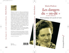 Les dangers du « on-dit » et autres réflexions