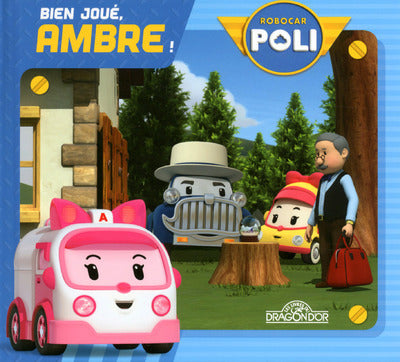Robocar Poli - Bien joué, Ambre !