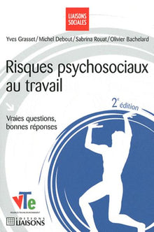 Risques psychosociaux au travail
