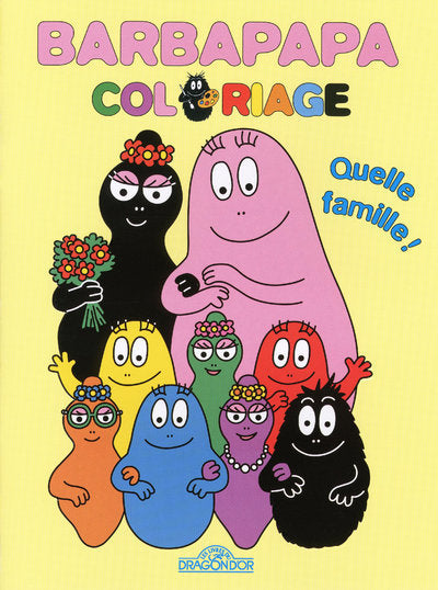 Barbapapa coloriage - Quelle Famille !