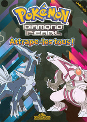 POKEMON DIAMOND AND PEARL ATTRAPE-LES TOUS !