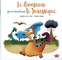 Le dinosaure qui n'aimait pas le Jurassique - OP Petits prix 2022