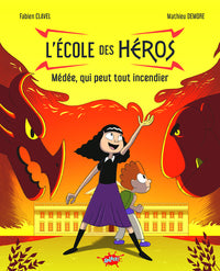 L'école des Héros - Tome 2