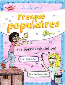 Presque populaires - Nos bonnes résolutions