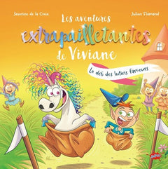 Les aventures extrapailletantes de Viviane - Le défi des lutins farceurs