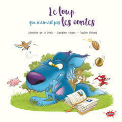 Le loup qui n'aimait pas les contes