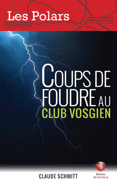 Coups de foudre au Club Vosgien