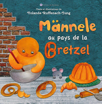 Männele au pays de la Bretzel