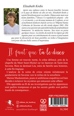 Il faut que tu le dises