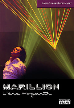 MARILLION - L'ère Hogarth
