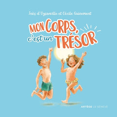 Mon corps, c'est un trésor