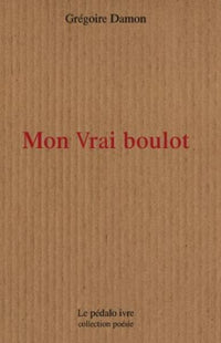 Mon vrai boulot