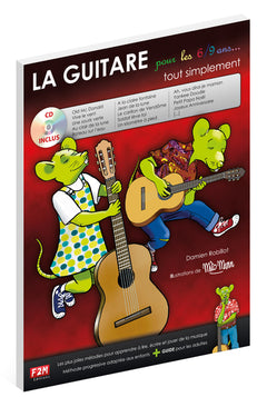 La guitare pour les 6/9 ans... tout simplement