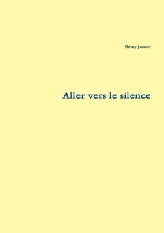 aller vers le silence
