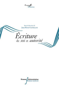 Ecritures de soi et autorité