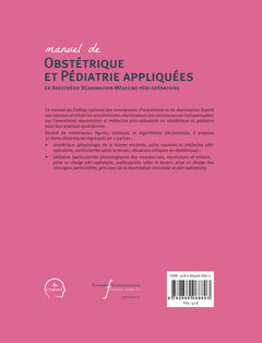 Manuel d'obstétrique et pédiatrie appliquées en anesthésie-réanimation et médecine péri-opératoire