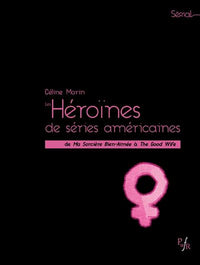 Les héroïnes de séries américaines