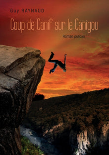 Coup de canif sur le Canigou