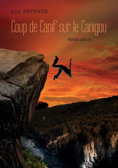 Coup de canif sur le Canigou