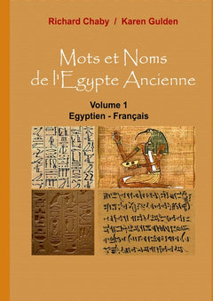 Mots et Noms de l'Egypte Ancienne