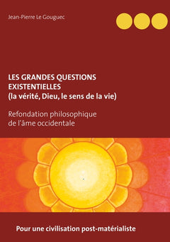 Les grandes questions existentielles