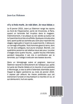 Il y a trois morts. Je vais bien. Je vous laisse.
