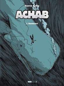 Achab - Tome 01