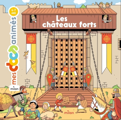 Les châteaux forts