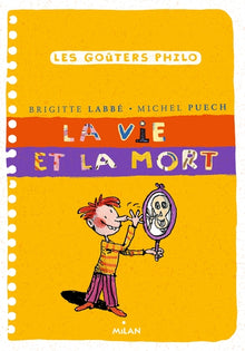 La vie et la mort