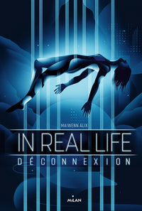 In Real Life, Tome 01