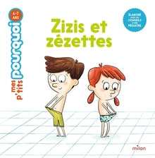 Zizis et zézettes